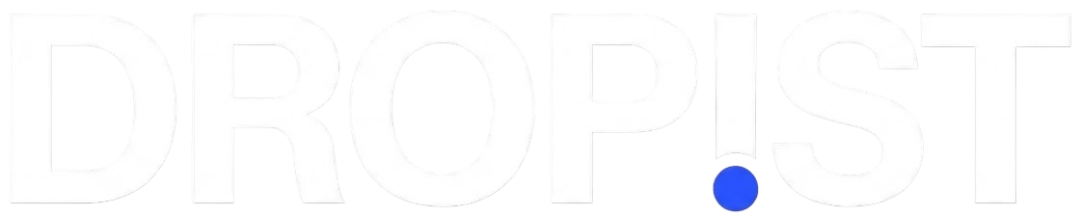 Dropist